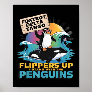Póster Foxtrots Delta Tangos Pingüino resiste de nuevo pr
