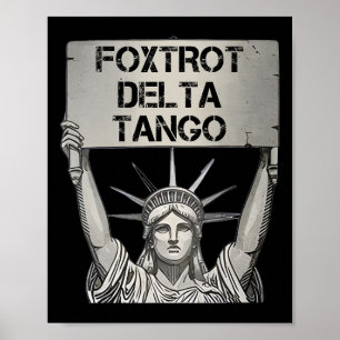 Póster Foxtrots Delta Tangos se resisten a la estatua de 