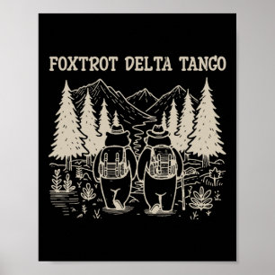 Póster Foxtrots Deltas Tangos Funny Resist Bear