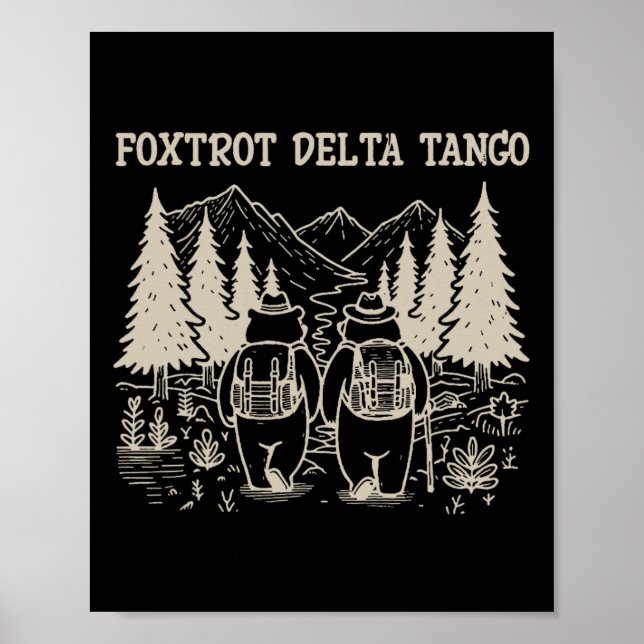 Póster Foxtrots Deltas Tangos Funny Resist Bear (Frente)