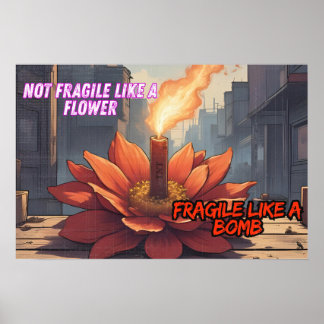Póster Frágil como una bomba