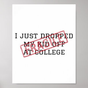 Póster Frágil Me Acabo De Dejar La Noche En College Paren