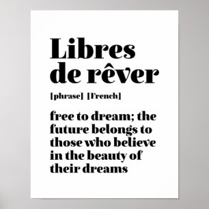 Póster Francés inspirador libre de soñar con Libres De 