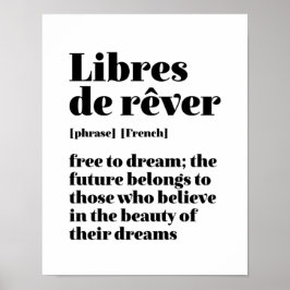 Póster Francés inspirador libre de soñar con Libres De Re