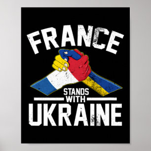 Póster Francia se pone de pie con Ucrania Bandera frances