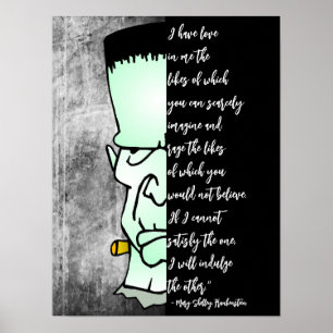 Póster Frankenstein's Monster, Shelley Love & Rage Quote