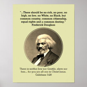 Póster FREDERICK DOUGLASS   Ningún Rico Ningún Pobre Pers