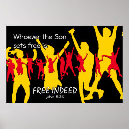 Póster FREE INDEED People Dancing | John 8:36 BLACK