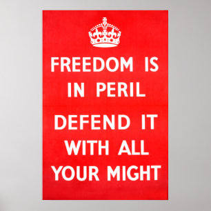 Póster Freedom Is In Peril - WW2