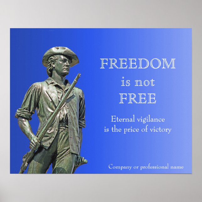 Póster Freedom is not Free - Minuteman statue (Frente)