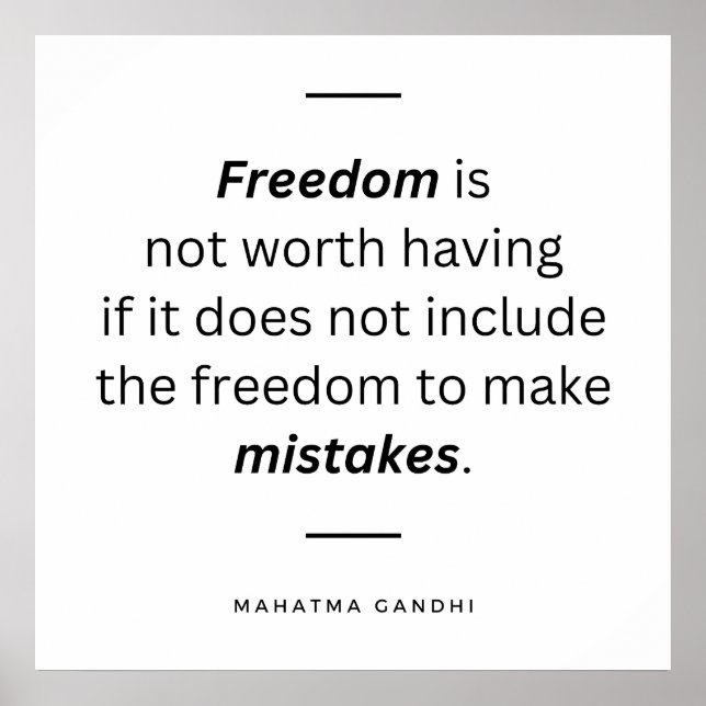 Póster Freedom must include the freedom to make mistakes  (Frente)