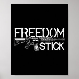 Póster Freedom Stick Ar-15 Derechos de arma de propietari