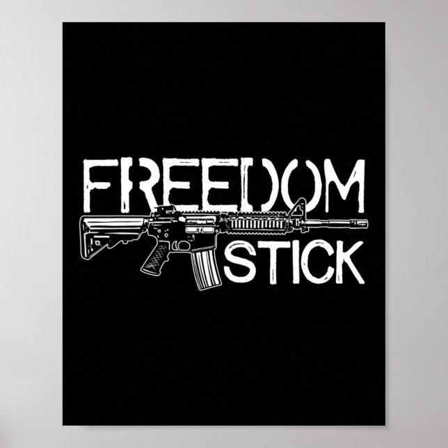 Póster Freedom Stick Ar-15 Derechos de arma de propietari (Frente)