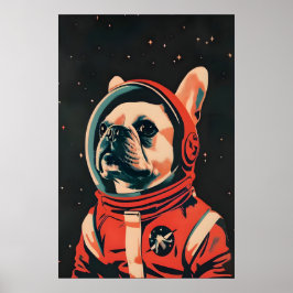 Póster French Bulldog Astronaut Poster, French Bulldog
