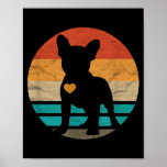 Póster French Bulldog Heart Vintage Retro Design<br><div class="desc">French Bulldog Heart Vintage Retro Design Frenchie Dog Lover Gift. Perfect gift for your dad,  mom,  papa,  men,  women,  friend and family members on Thanksgiving Day,  Christmas Day,  Mothers Day,  Fathers Day,  4th of July,  1776 Independent day,  Veterans Day,  Halloween Day,  Patrick's Day</div>