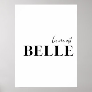 Póster French Quote "La vie est belle" Poster