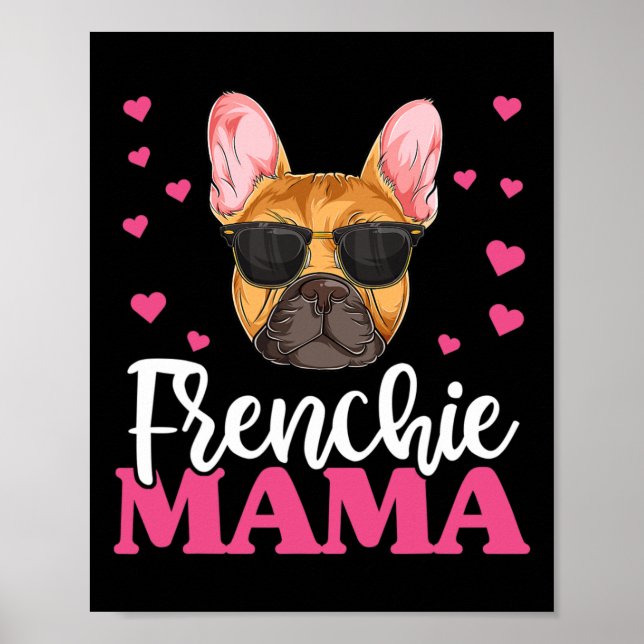 Póster Frenchie Bulldog Mama (Frente)