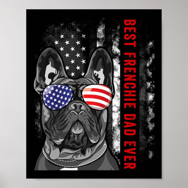 Póster Frenchie Dad Ever Daddy Bulldog francés Perro Love (Frente)