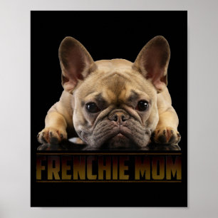 Póster Frenchie Mama T Women Bulldog francés regalo a mam
