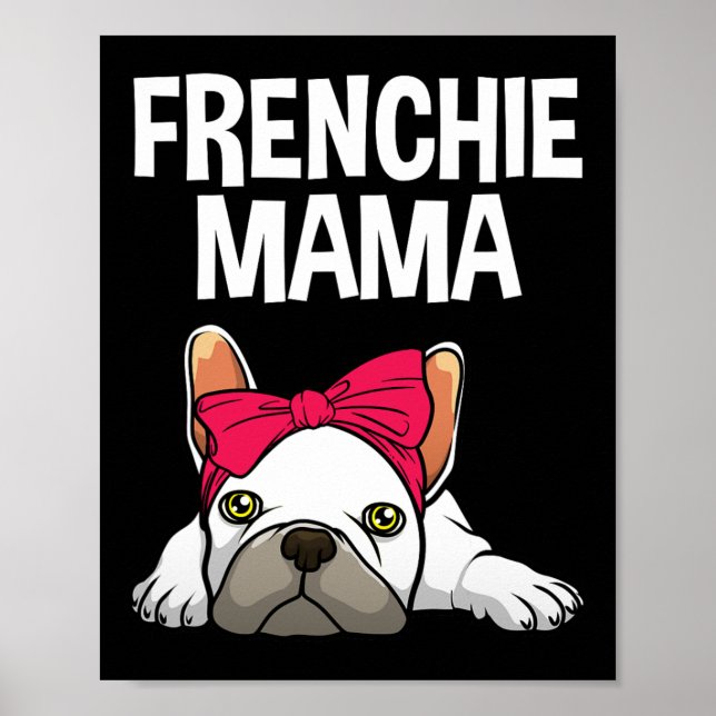 Póster Frenchie Mom Bulldog Francés Diseño Para Mujeres G (Frente)