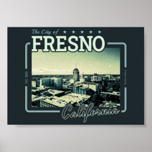 PÓSTER FRESNO CALIFORNIA - CIUDAD DE FRESNO CA