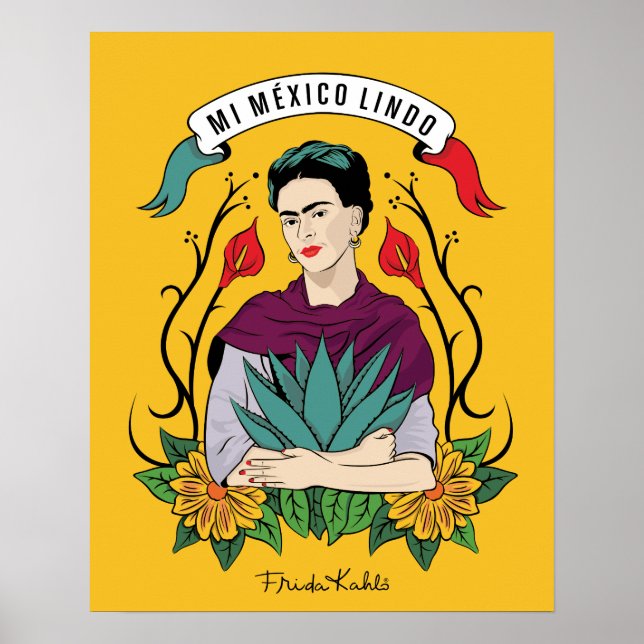 Póster Frida Kahlo | Mi Mexico Lindo (Frente)