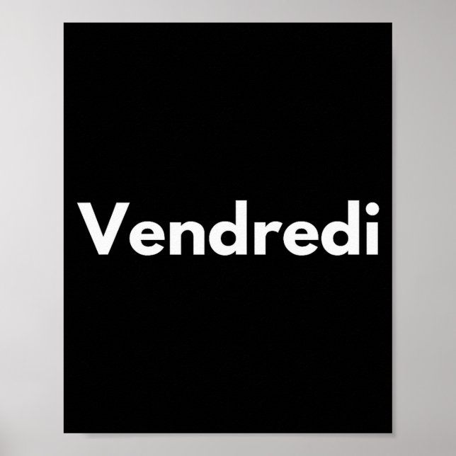 Póster Friday Days Of The Week French Language France Adu (Frente)