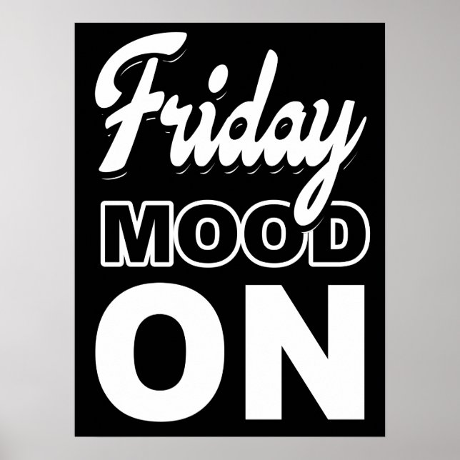 Póster Friday mood ON (Frente)