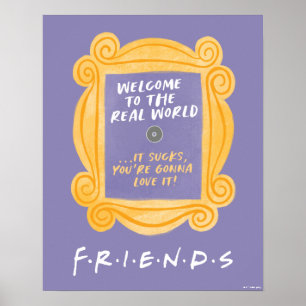 Póster FRIENDS™ Cita de Bienvenida al Mundo Real