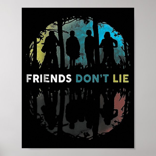 Póster Friends Don't Lie Gift Fandom For Kids Mens Women  (Frente)