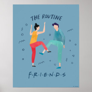 Póster FRIENDS™ La rutina