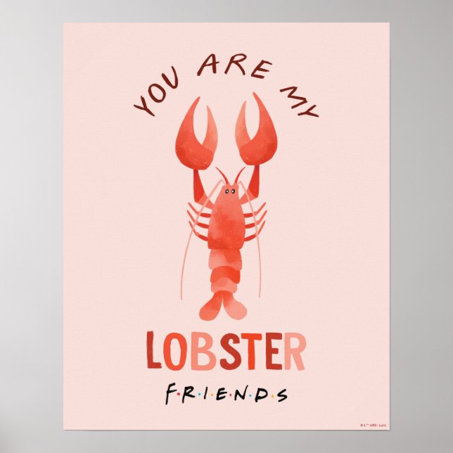 Póster FRIENDS™ | You Are My Lobster Watercolor Graphic (Frente)