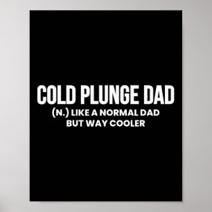 Póster Frío desplome la definición de papá baño de hielo