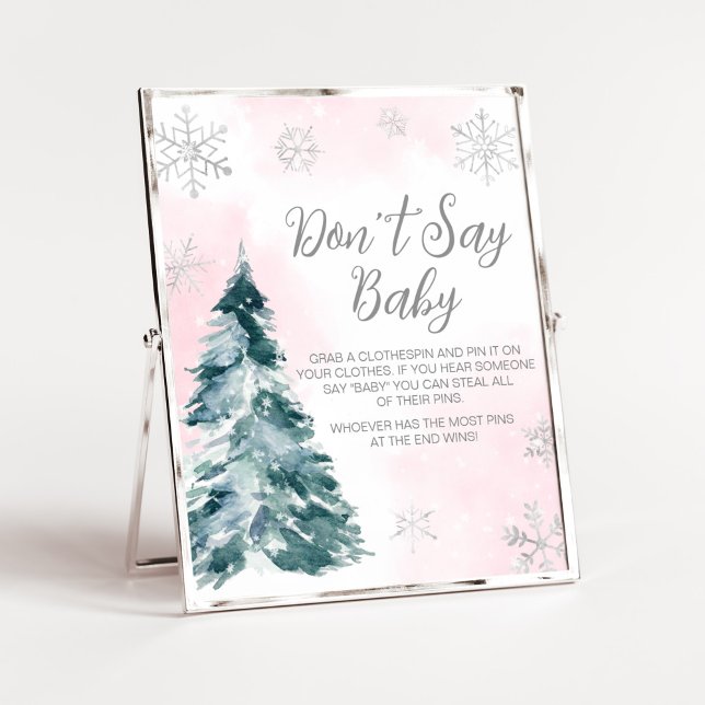 Póster Frío fuera del invierno rosado no digas bebé (Pink Silver Pine Tree Baby Shower Don't Say Baby Sign)