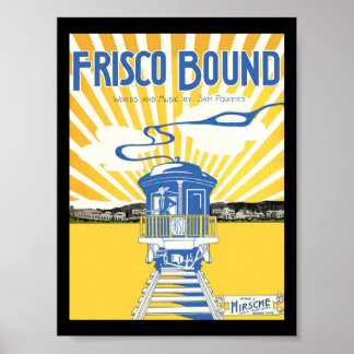 Póster Frisco Bound