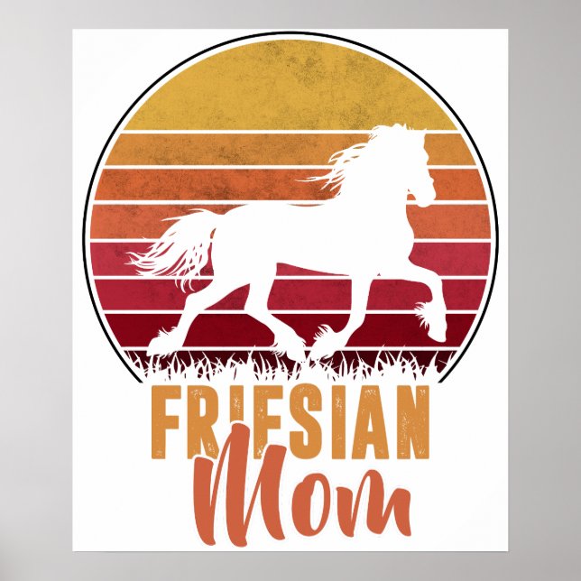 Póster Frison- Madre Frisona- Para Amante del Caballo Fri (Frente)