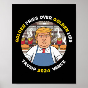 Póster Frituras doradas divertidas de Trump sobre mentira