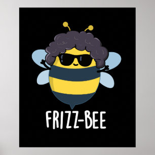 Póster Frizz-Bee Funny Afro Bee Pun Dark BG