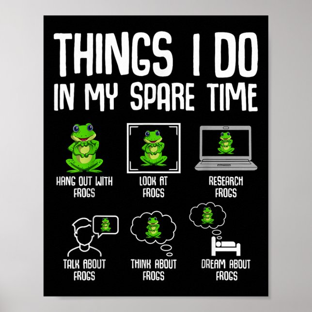 Póster Frog Things I Do In My Spare Time Women Kids Girls (Frente)