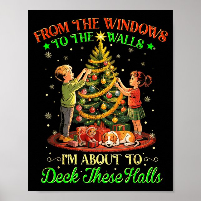 Póster From The Windows To The Walls Funny Christmas Tree (Frente)