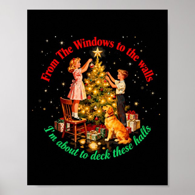 Póster From Windows To The Walls Deck These Halls Holiday (Frente)
