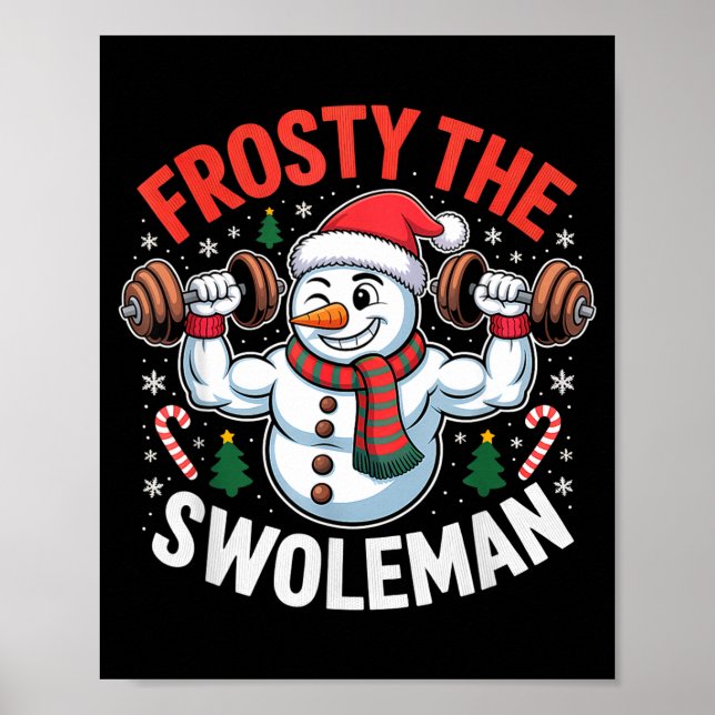 Póster Frosty The Swoleman Funny Gym Swole Bro Snowman  (Frente)