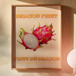 Póster Fruta del dragón | Fruit Du Dragon Poster francés