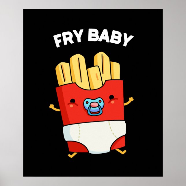 Póster Fry Baby Funny Fries Francesas Pun Dark BG (Frente)