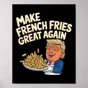 Póster Fry francesa Donald Trump 2024 - Hacer Fries Franc