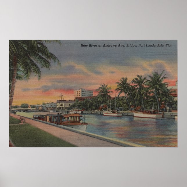 Póster Ft. Lauderdale, FL - New River View & Andrews (Frente)