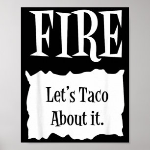 Póster FUEGO - Disfraz de taco de Halloween de paquete ca