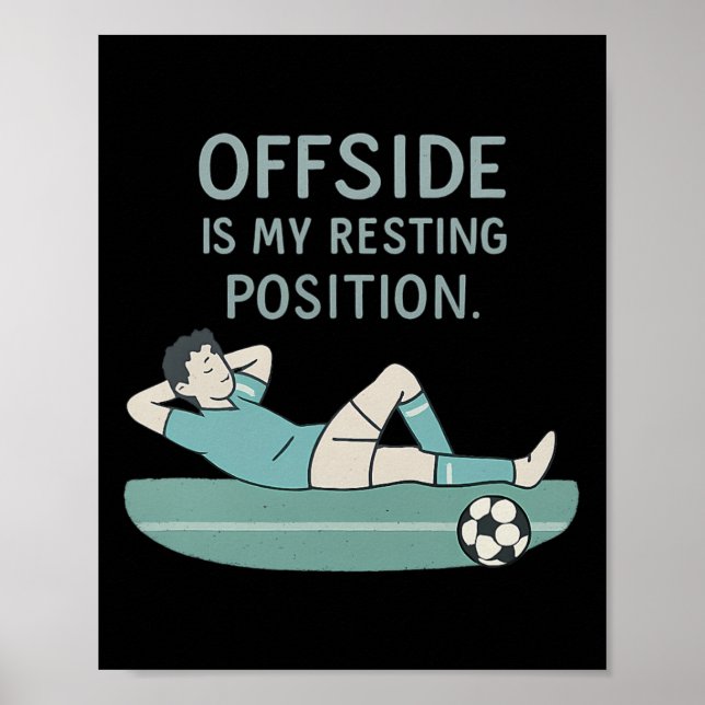 Póster Fuera de juego es mi posición de descanso Cita div (Frente)