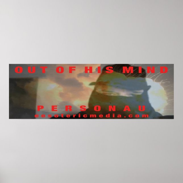 Póster "Fuera de su mente" 36"x12" (90cm x 30cm) (Frente)