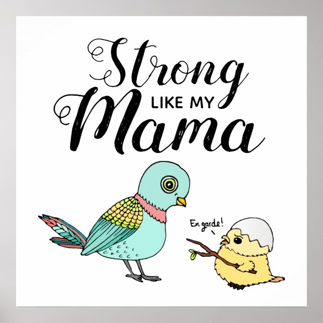 Póster Fuerte como mi mamá | Aves divertidas para madres  (Frente)